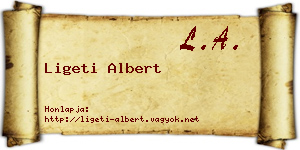 Ligeti Albert névjegykártya